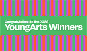 OCSA students were recognized as 2022 YoungArts Winners by the National YoungArts Foundation