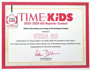 Vera So was selected as a finalist for the 2025-2026 “TIME for Kids” Reporter Contest