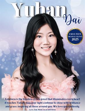 Yuhan Dai represented Teen Orange County in the United States of America Miss California 2025-2026 competition